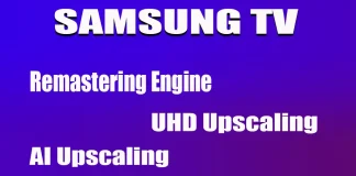 Remastering та Upscaling на телевізорах Samsung
