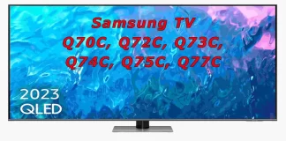 Телевізор Samsung Q70C, Q72C, Q73C, Q74C, Q75C, Q77C відмінності