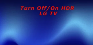 Як увімкнути/вимкнути HDR на телевізорі LG